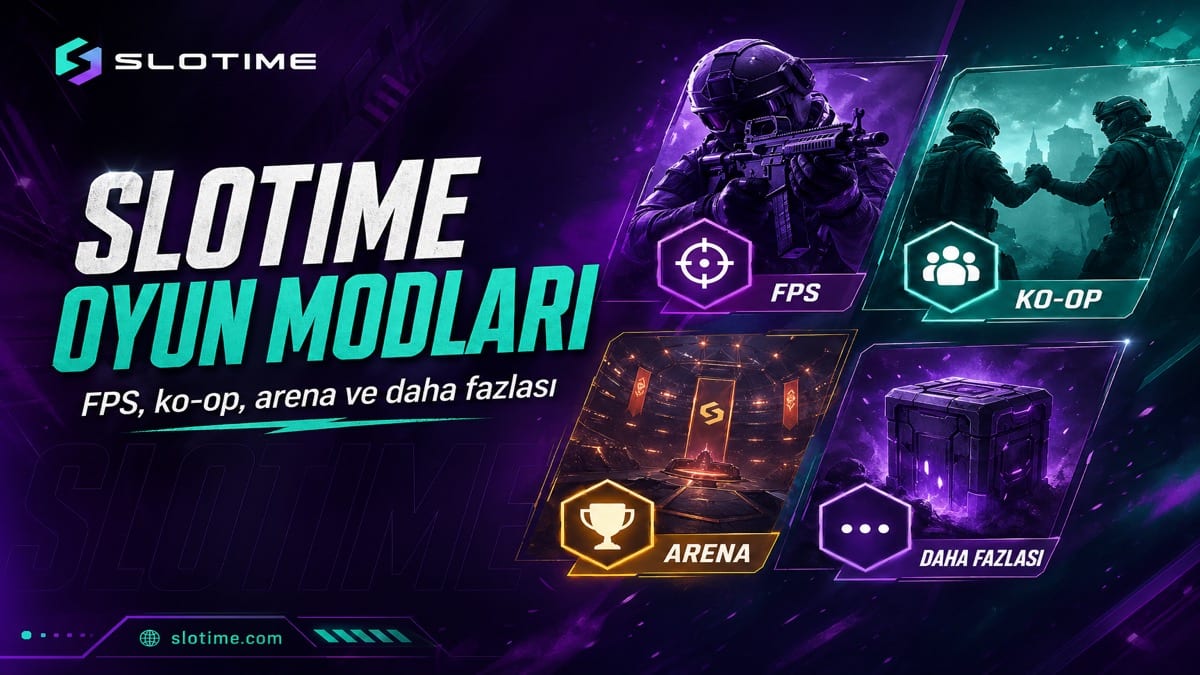 Slotime oyun modları makale kapak görseli